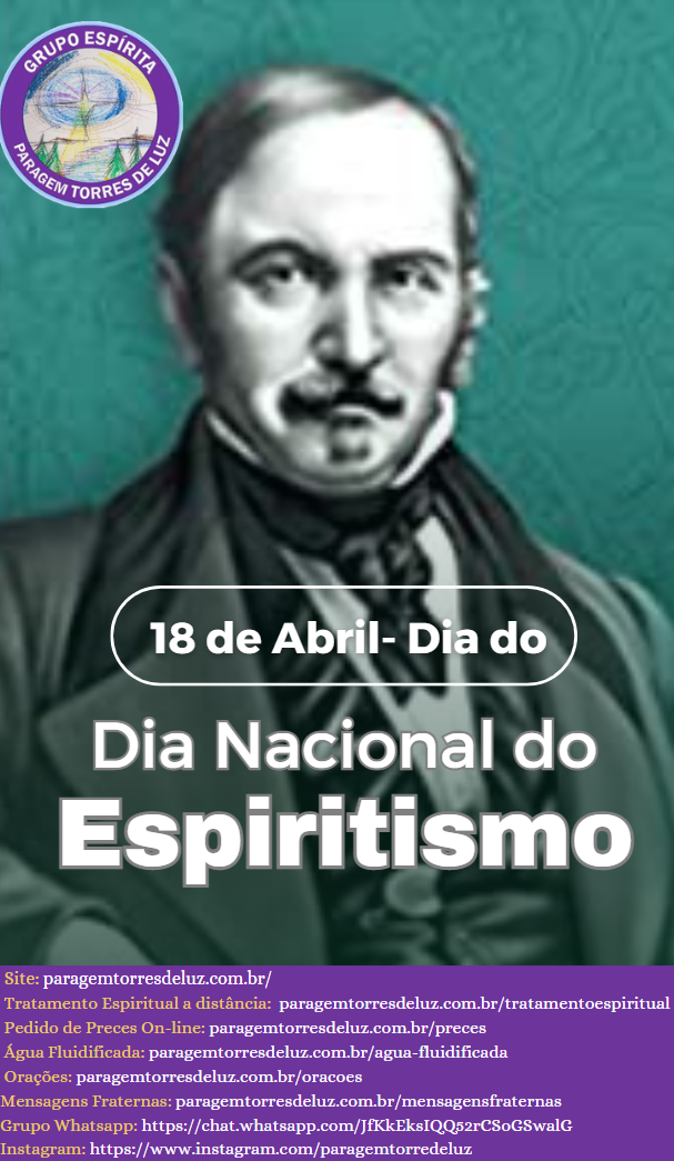 Dia Nacional do Espiritismo (18/04)