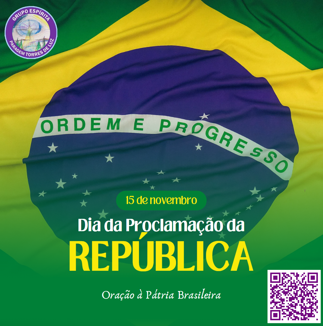 Oração à Pátria Brasileira (Mensagem psicofônica recebida pelo médium Divaldo Pereira Franco)